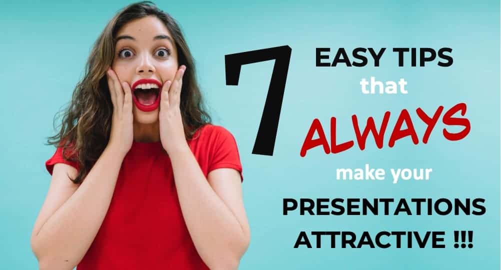 7 EASY tips that ALWAYS make your PPT presentation attractive (even for beginners)