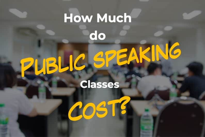 Cost of Public Speaking Classes