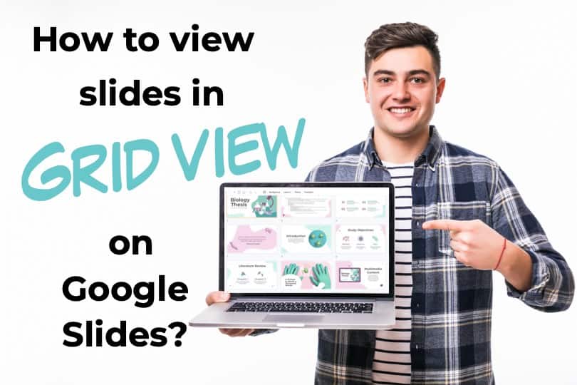 Slide Sorter View (Grid View) for Google Slides