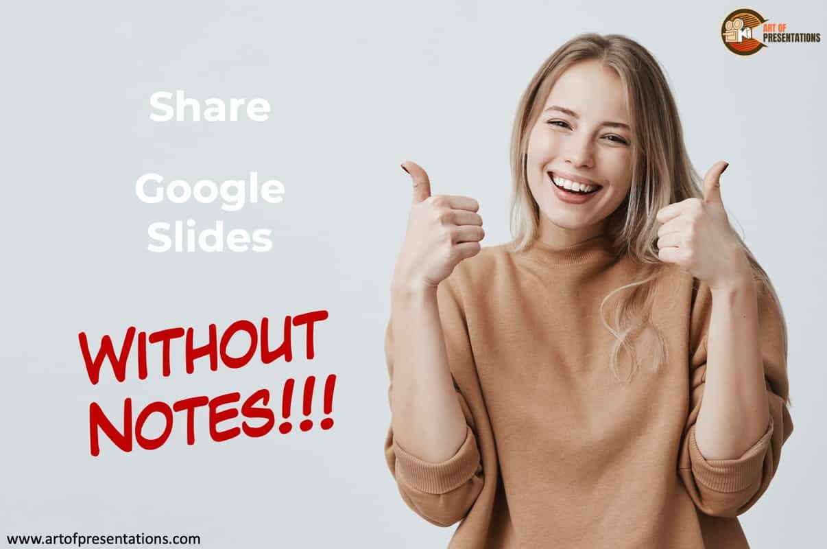 Want to Share Google Slides without Notes? Try THIS!