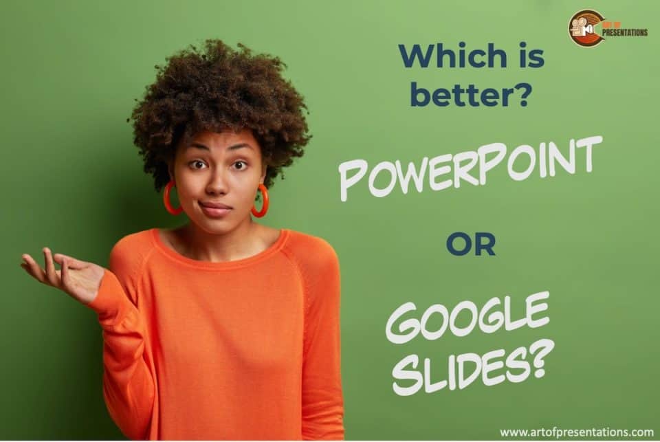 is google slides or powerpoint better for presentations