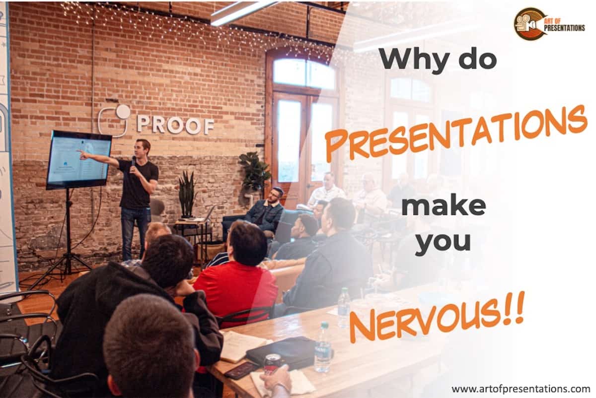 Why Do Presentations Make You Nervous? [17 TIPS to Overcome it!]