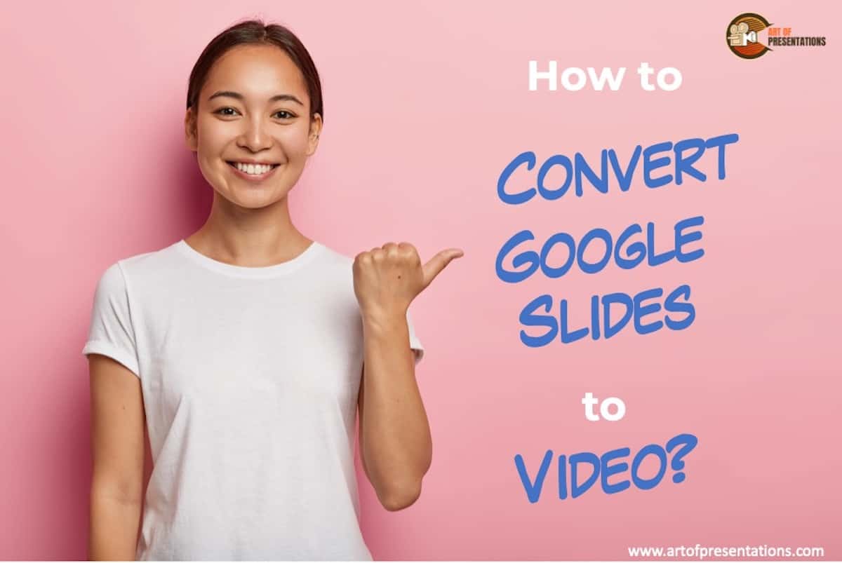 How to Convert Google Slides to Video [For FREE]