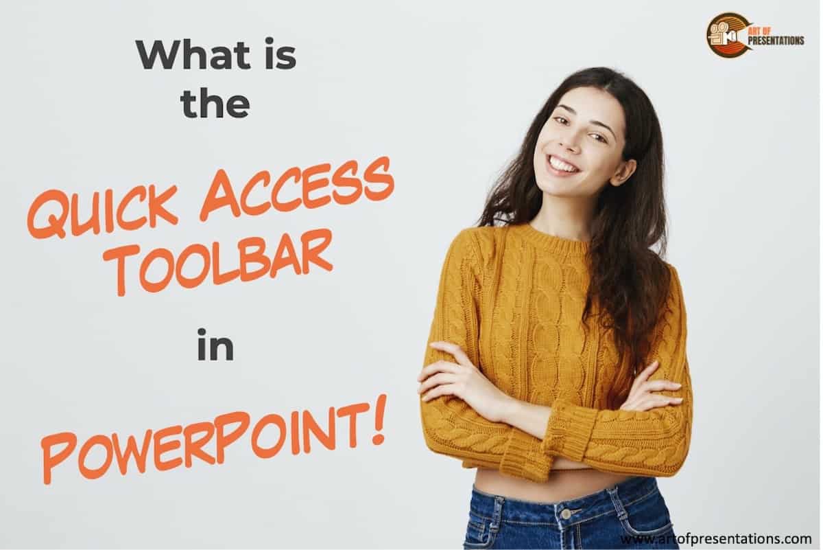 Quick Access Toolbar in PowerPoint – Everything to Know!