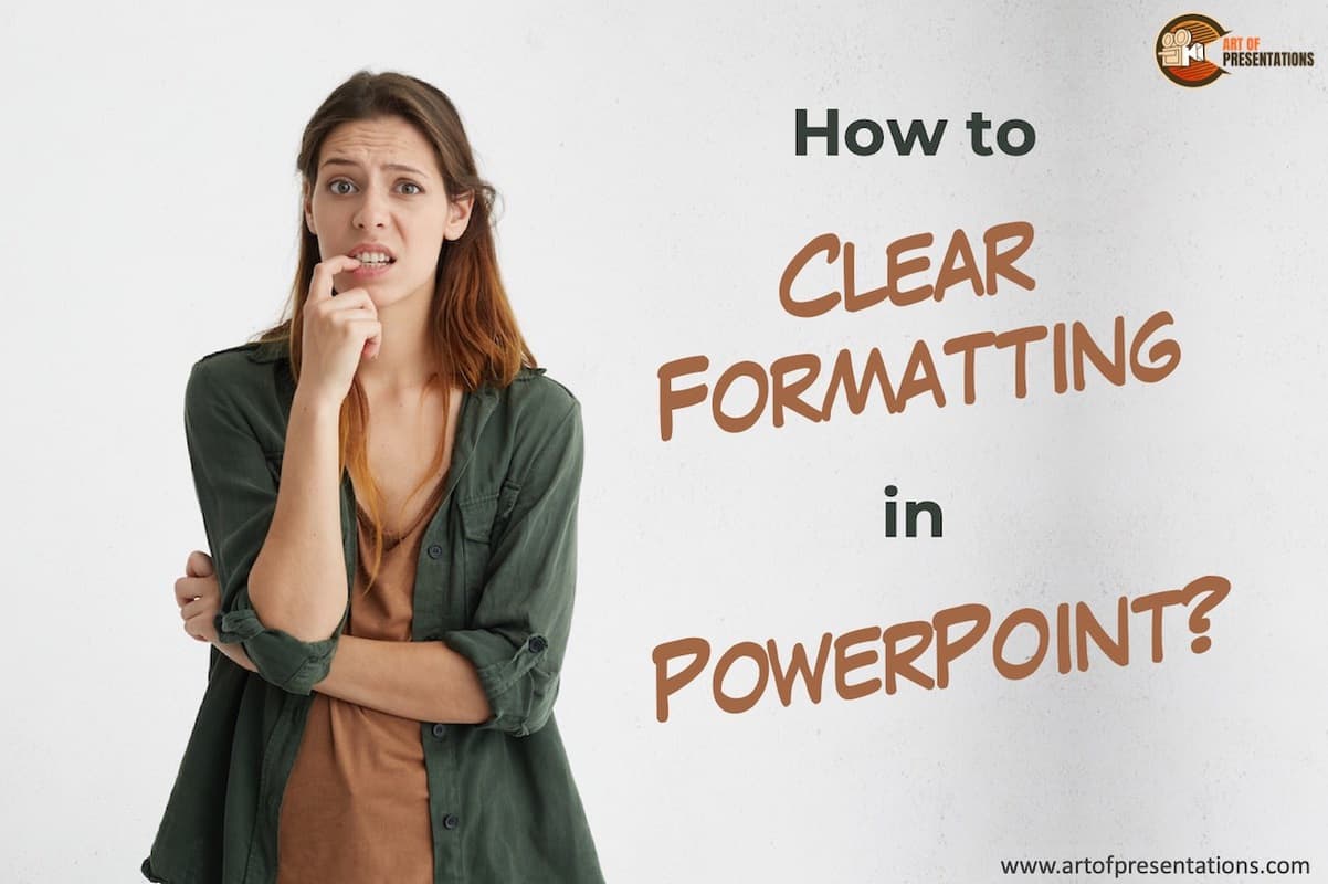 How to Clear Formatting in PowerPoint