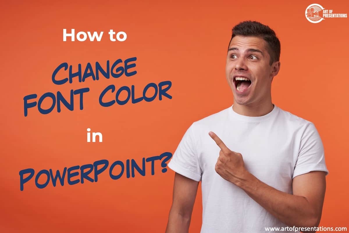 Man Pointing at How to Change Text Color in PowerPoint