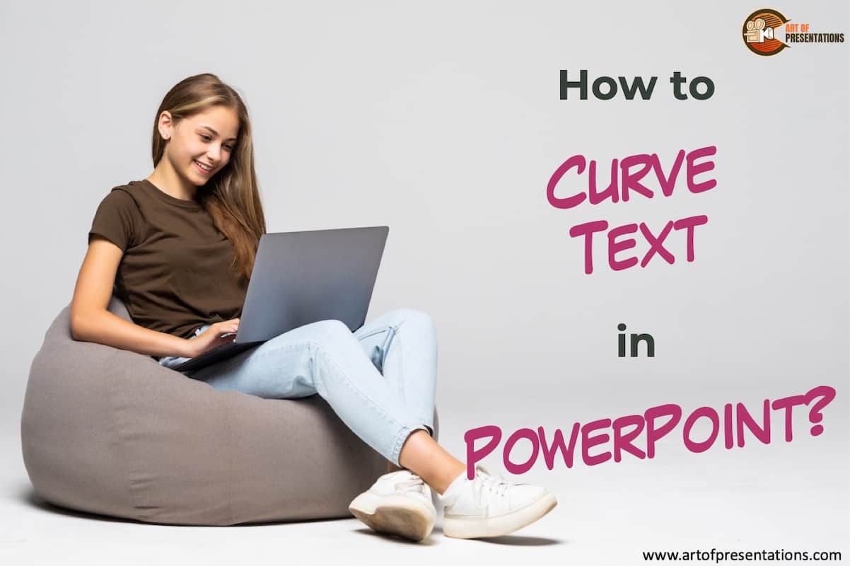 How to Curve Text in PowerPoint