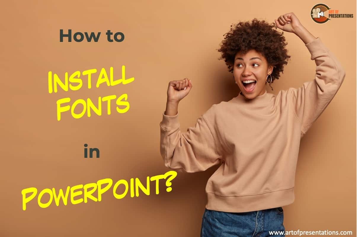 How to Install Fonts in PowerPoint? [The CORRECT Way!]