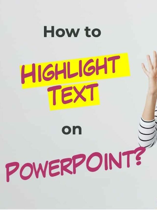 How to Highlight Text in PowerPoint Story