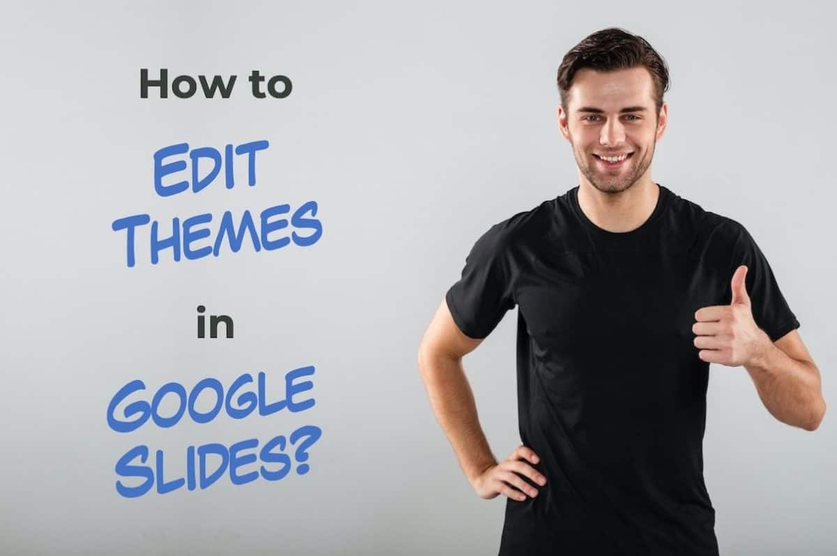 How to Edit Themes in Google Slides
