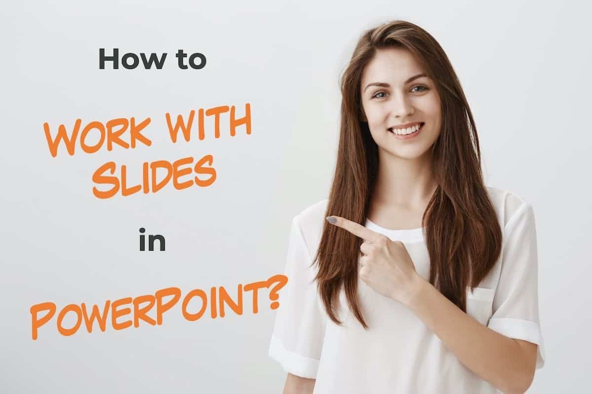 How to Work with Slides in PowerPoint