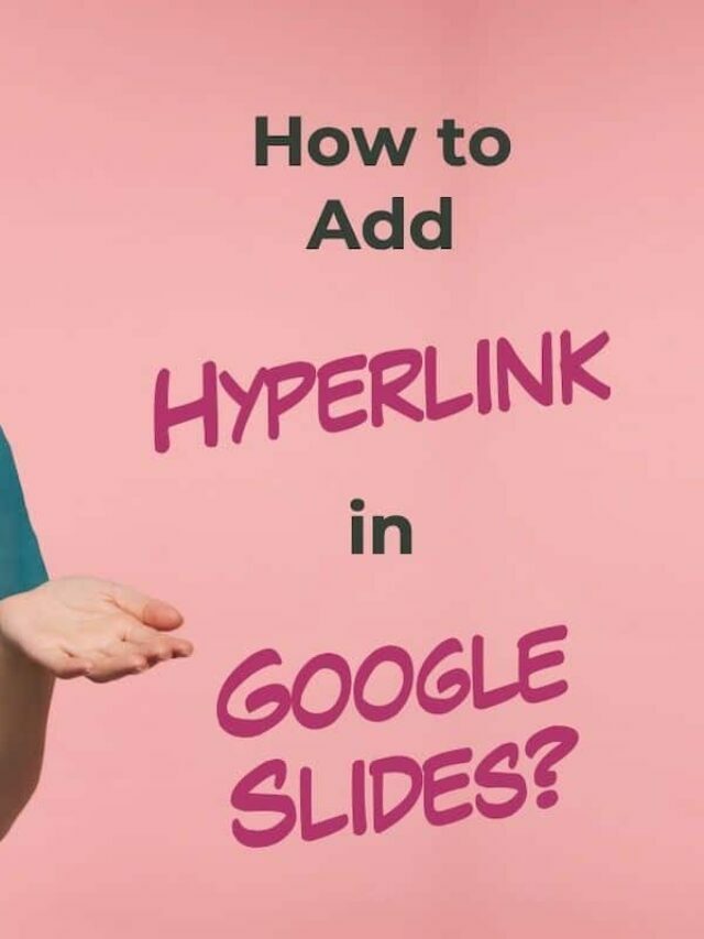 How to Hyperlink in Google Slides Story