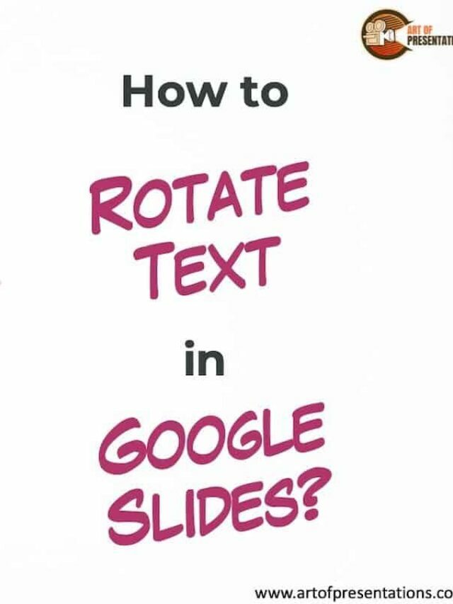 How to Rotate Text in Google Slides Story