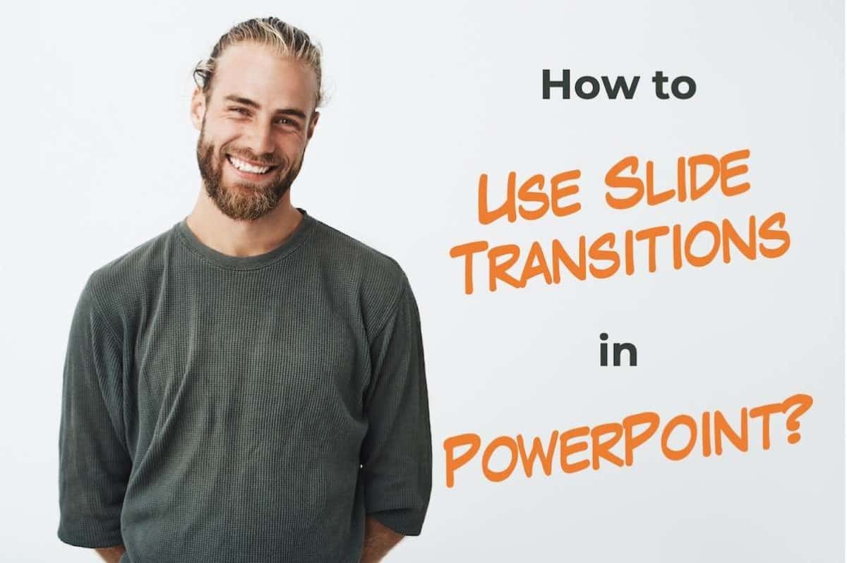 Slide Transitions in PowerPoint