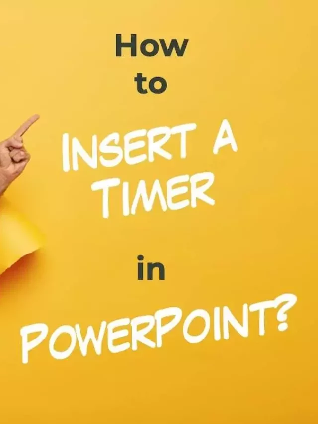 How to Insert a Timer in PowerPoint Story
