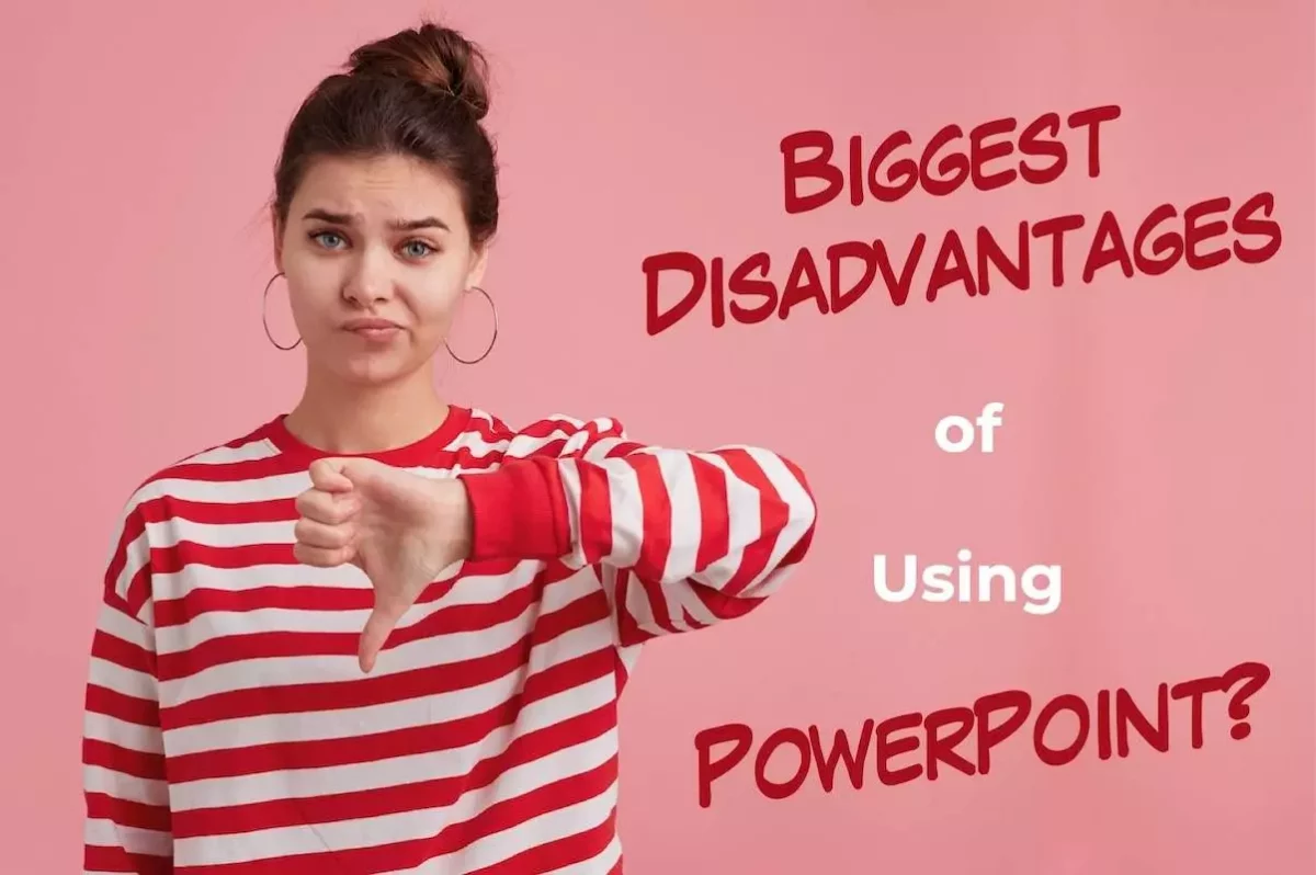 Disadvantages of Using PowerPoint