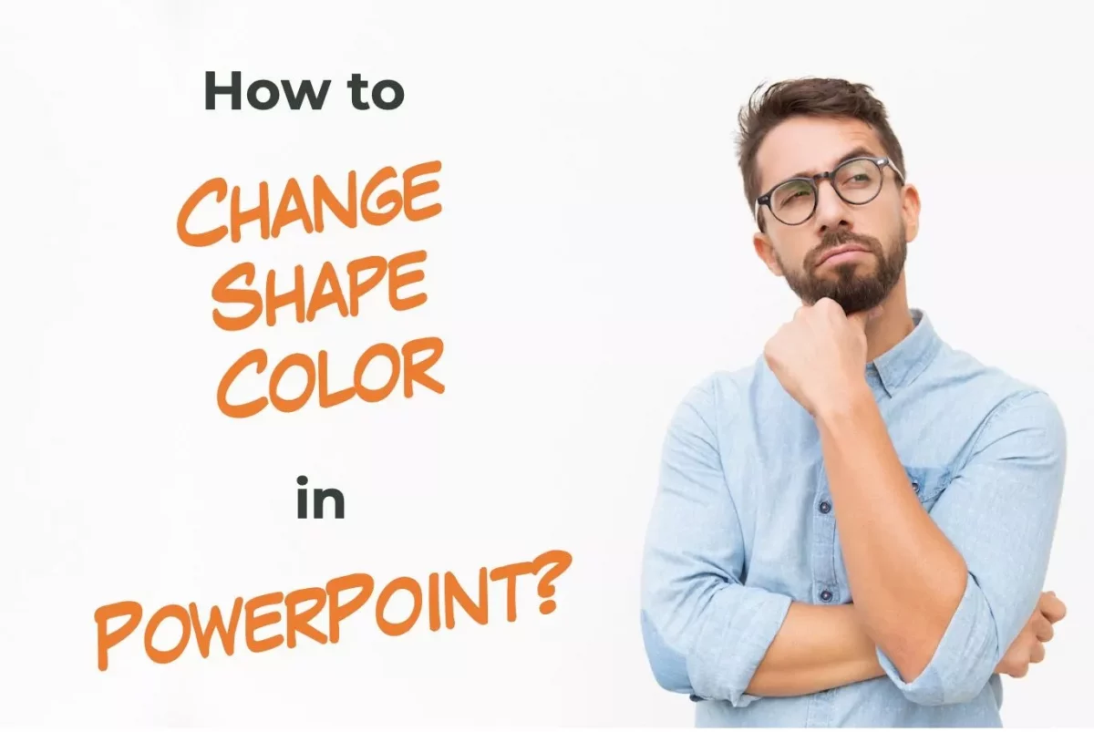 How to Change Shape Color in PowerPoint