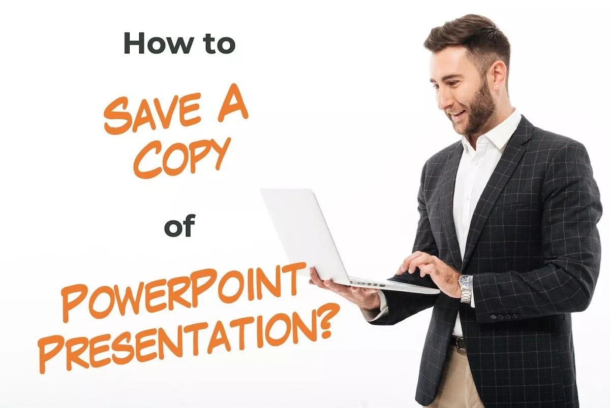 How to Save a Copy of PowerPoint Presentation