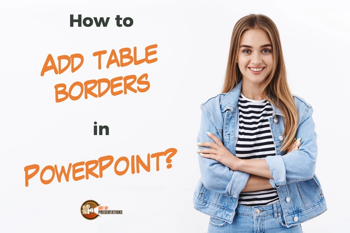 How to Add Table Border in PowerPoint? [Complete Guide!]