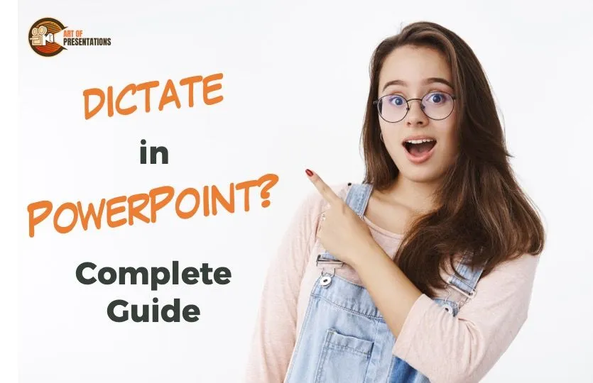 Dictate in PowerPoint? [Complete Guide & Instructions!]