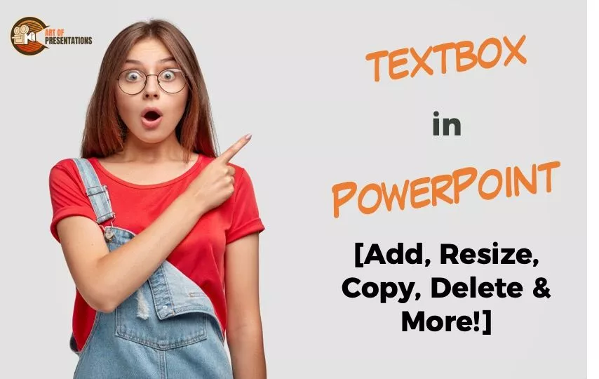 Text Box in PowerPoint [Add, Resize, Copy, Delete & More!] - Art of