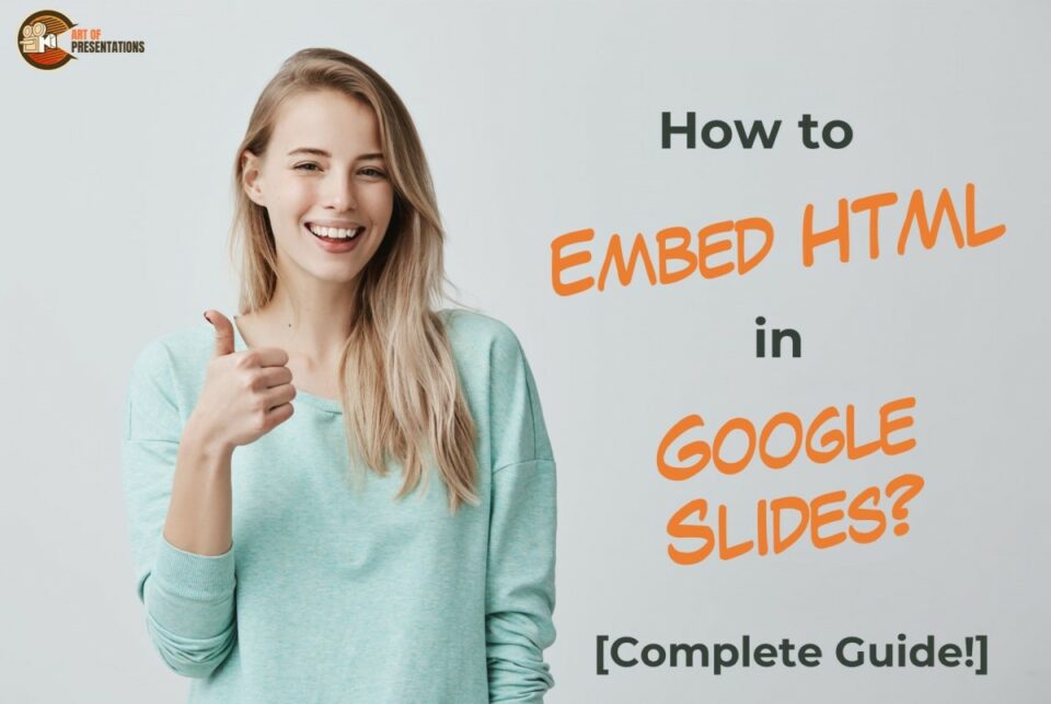 how-to-embed-html-in-google-slides-complete-guide-art-of