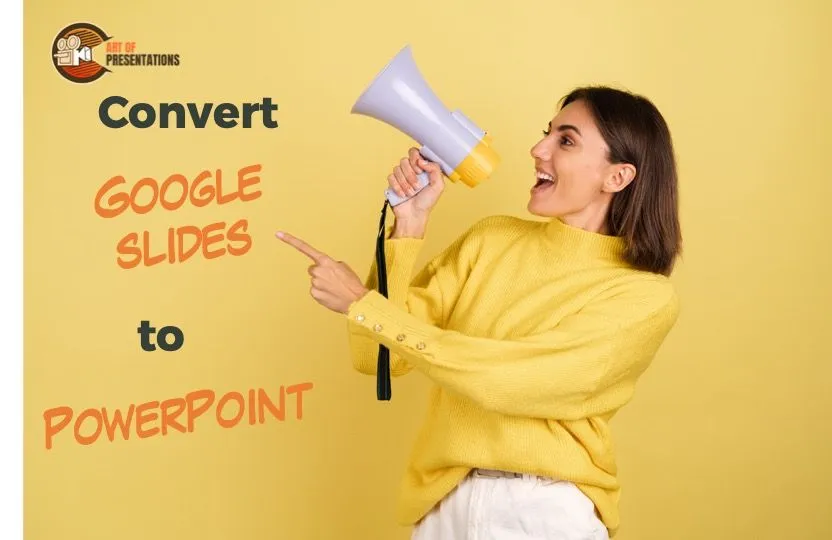 Convert Google Slides to PowerPoint [Without Losing Formatting]