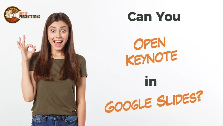 Can you Open Keynote in Google Slides? [The EASIEST Way]
