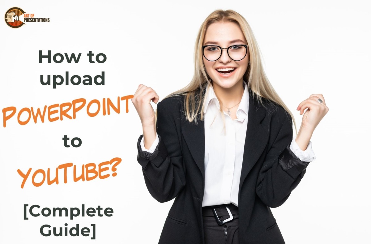 How to Upload PowerPoint to YouTube? [Complete Guide!]
