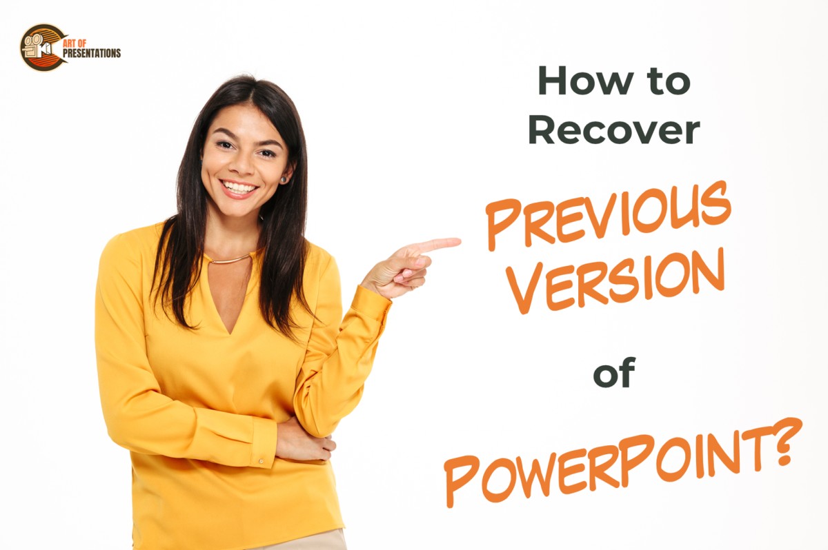 Can You Recover Previous Version of PowerPoint? [Here’s How!]